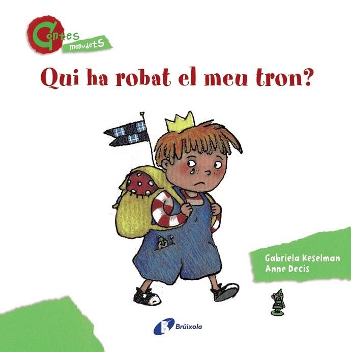 QUI HA ROBAT EL MEU TRON? (LLETRA LLIGADA I DE PAL) | 9788499064642 | KESELMAN,GABRIELA/DECIS,ANNE  | Llibreria Geli - Llibreria Online de Girona - Comprar llibres en català i castellà