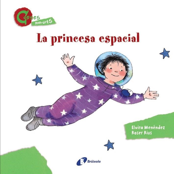 LA PRINCESA ESPACIAL (LLETRA LLIGADA I LLETRA DE PAL) | 9788499064628 | MENÉNDEZ,ELVIRA/RIUS,ROSER  | Llibreria Geli - Llibreria Online de Girona - Comprar llibres en català i castellà