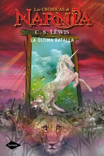 LAS CRONICAS DE NARNIA-7.LA ULTIMA BATALLA | 9788408046233 | LEWIS,C.S. | Libreria Geli - Librería Online de Girona - Comprar libros en catalán y castellano