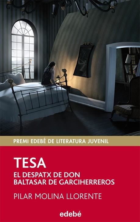 TESA.EL DESPATX DE DON BATASAR DE GARCIHERREROS | 9788468308999 | MOLINA LLORENTE,PILAR | Llibreria Geli - Llibreria Online de Girona - Comprar llibres en català i castellà