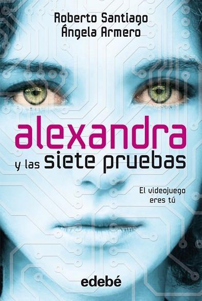 ALEXANDRA Y LAS SIETE PRUEBAS | 9788468306063 | SANTIAGO,ROBERTO/ARMERO,ÁNGELA | Llibreria Geli - Llibreria Online de Girona - Comprar llibres en català i castellà