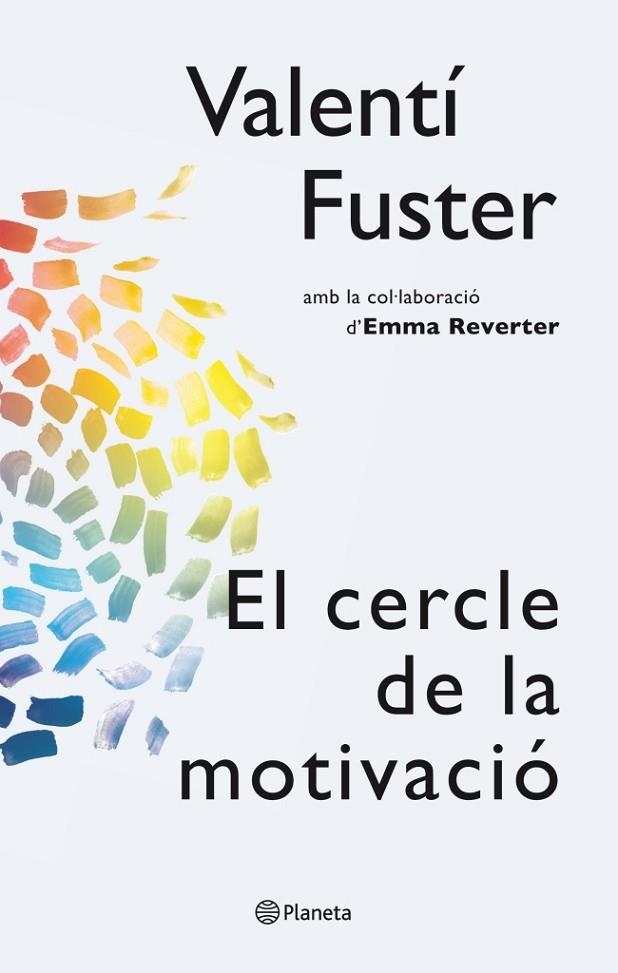 EL CERCLE DE LA MOTIVACIÓ | 9788497082563 | FUSTER,VALENTI | Llibreria Geli - Llibreria Online de Girona - Comprar llibres en català i castellà