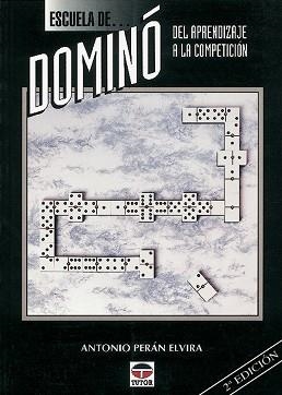 ESCUELA DE DOMINO.DEL APRENDIZAJE A LA COMPETICION | 9788479021740 | PERAN ELVIRA,ANTONIO | Llibreria Geli - Llibreria Online de Girona - Comprar llibres en català i castellà