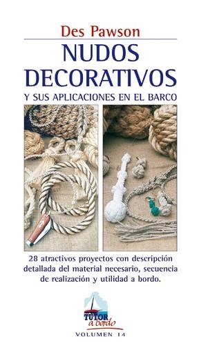 NUDOS DECORATIVOS | 9788479026011 | PAWSON,DES | Llibreria Geli - Llibreria Online de Girona - Comprar llibres en català i castellà