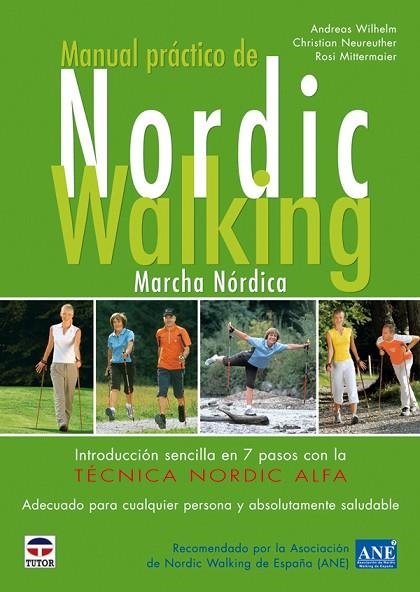 MANUAL PRACTICO DE NORDIC WALKING.MARCHA NORDICA | 9788479027643 | VV AA | Llibreria Geli - Llibreria Online de Girona - Comprar llibres en català i castellà