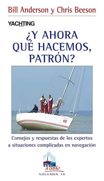 Y AHORA QUE HACEMOS,PATRON? | 9788479028411 | ANDERSON,BILL/BEESON,CHRIS | Llibreria Geli - Llibreria Online de Girona - Comprar llibres en català i castellà