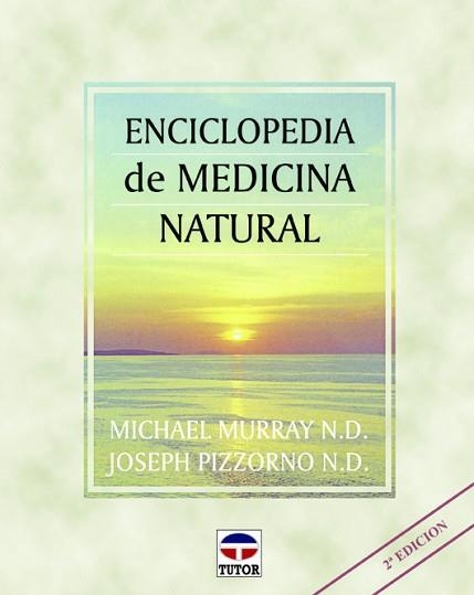 ENCICLOPEDIA DE MEDICINA NATURAL | 9788479021702 | MURRAY,MICHAEL | Llibreria Geli - Llibreria Online de Girona - Comprar llibres en català i castellà