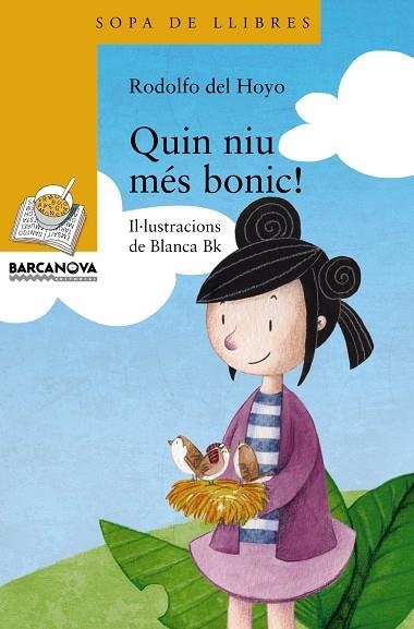 QUIN NIU MÉS BONIC! | 9788448931308 | HOYO,RODOLFO DEL | Llibreria Geli - Llibreria Online de Girona - Comprar llibres en català i castellà