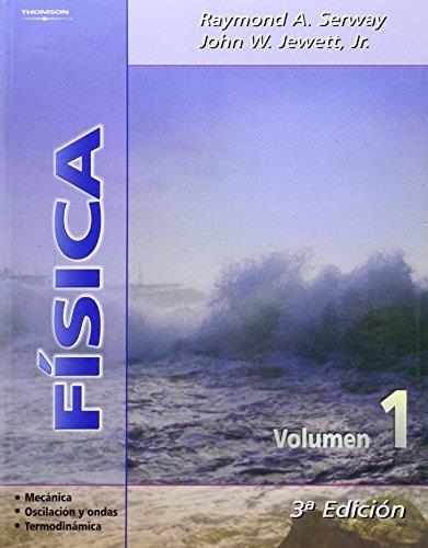 FISICA-1(3ªED)MECANICA/OSCILACION Y ONDAS/TERMODINAMICA | 9788497321686 | SERWAY,RAYMOND A. | Libreria Geli - Librería Online de Girona - Comprar libros en catalán y castellano