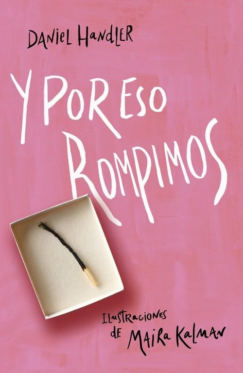 Y POR ESO ROMPIMOS | 9788420413273 | HANDLER,DANIEL/KALMAN,MAIRA | Llibreria Geli - Llibreria Online de Girona - Comprar llibres en català i castellà