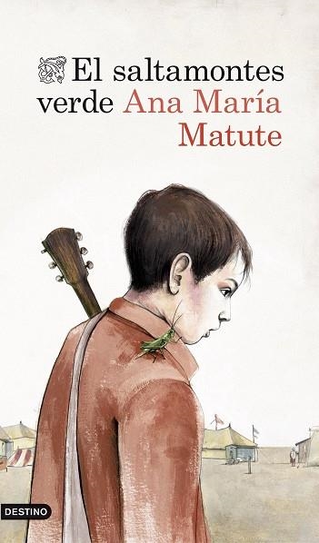 EL SALTAMONTES VERDE (ED.2013) | 9788423346295 | MATUTE,ANA MARÍA  | Llibreria Geli - Llibreria Online de Girona - Comprar llibres en català i castellà