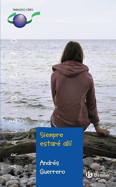 SIEMPRE ESTARÉ ALLÍ  | 9788421699676 | GUERRERO,ANDRÉS | Llibreria Geli - Llibreria Online de Girona - Comprar llibres en català i castellà