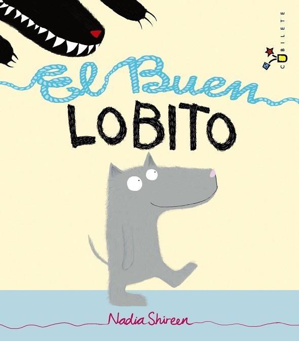 EL BUEN LOBITO | 9788421689653 | SHIREEN,NADIA | Llibreria Geli - Llibreria Online de Girona - Comprar llibres en català i castellà