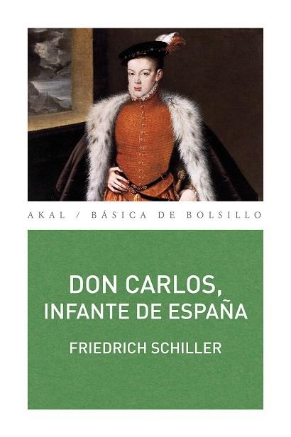 DON CARLOS,INFANTE DE ESPAÑA - 269 | 9788446036296 | SCHILLER,FRIEDRICH | Llibreria Geli - Llibreria Online de Girona - Comprar llibres en català i castellà