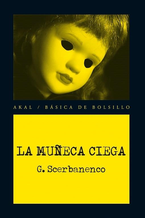 LA MUÑECA CIEGA | 9788446037439 | SCERBANENCO,G. | Llibreria Geli - Llibreria Online de Girona - Comprar llibres en català i castellà