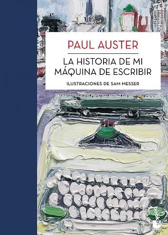 LA HISTORIA DE MI MÁQUINA DE ESCRIBIR (TD,AMB IL·LUSTRACIONS) | 9788432215704 | AUSTER,PAUL/MESSER,SAM (IL) | Llibreria Geli - Llibreria Online de Girona - Comprar llibres en català i castellà