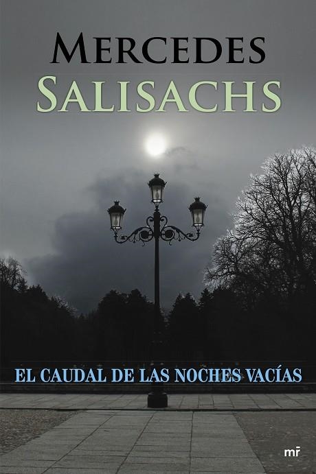 EL CAUDAL DE LAS NOCHES VACÍAS  | 9788427039988 | SALISACHS,MERCEDES  | Llibreria Geli - Llibreria Online de Girona - Comprar llibres en català i castellà