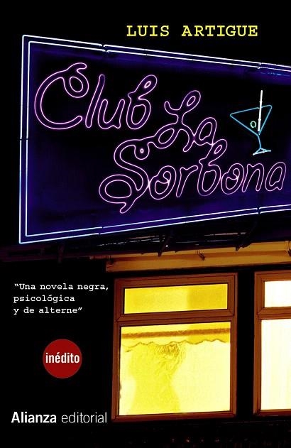 CLUB LA SORBONA (INÉDITO) | 9788420675275 | ARTIGUE,LUIS | Llibreria Geli - Llibreria Online de Girona - Comprar llibres en català i castellà