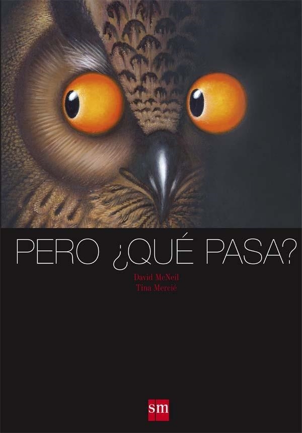 PERO ¿QUÉ PASA? | 9788467559170 | MCNEIL,DAVID/MERCIÉ,TINA | Llibreria Geli - Llibreria Online de Girona - Comprar llibres en català i castellà