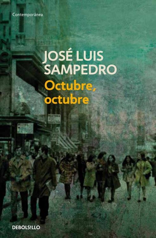 OCTUBRE,OCTUBRE | 9788497599207 | SAMPEDRO,JOSE LUIS | Libreria Geli - Librería Online de Girona - Comprar libros en catalán y castellano