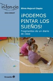 PODEMOS PINTAR LOS SUEÑOS! | 9788499212791 | MAJORAL,SÍLVIA | Llibreria Geli - Llibreria Online de Girona - Comprar llibres en català i castellà