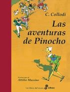 LAS AVENTURAS DE PINOCHO | 9788435040044 | COLLODI,CARLO | Llibreria Geli - Llibreria Online de Girona - Comprar llibres en català i castellà