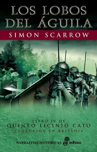 LOS LOBOS DEL AGUILA | 9788435061018 | SCARROW,SIMON | Libreria Geli - Librería Online de Girona - Comprar libros en catalán y castellano