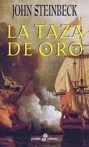 LA TAZA DE ORO | 9788435017350 | STEINBECK,JOHN | Llibreria Geli - Llibreria Online de Girona - Comprar llibres en català i castellà