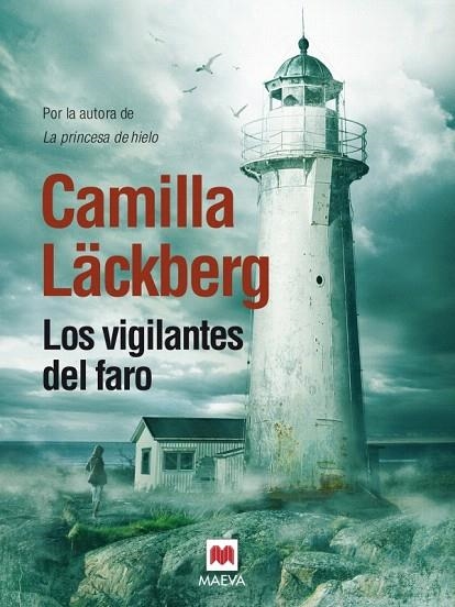 LOS VIGILANTES DEL FARO | 9788415532798 | LÄCKBERG,CAMILLA | Llibreria Geli - Llibreria Online de Girona - Comprar llibres en català i castellà