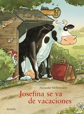 JOSEFINA SE VA DE VACACIONES | 9788467840315 | STEFFENSMEIER,ALEXANDER | Llibreria Geli - Llibreria Online de Girona - Comprar llibres en català i castellà