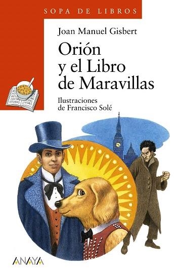 ORIÓN Y EL LIBRO DE MARAVILLAS | 9788467840438 | GISBERT,JOAN MANUEL | Libreria Geli - Librería Online de Girona - Comprar libros en catalán y castellano