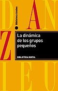 LA DINAMICA DE LOS GRUPOS PEQUEÑOS | 9788470305030 | ANZIEU,DIDIER/MARTIN,JACQUES-YVES | Llibreria Geli - Llibreria Online de Girona - Comprar llibres en català i castellà