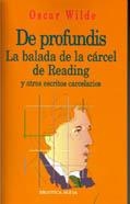 DE PROFUNDIS,LA BALADA DE LA CARCEL DE READING | 9788470307669 | WILDE,OSCAR | Llibreria Geli - Llibreria Online de Girona - Comprar llibres en català i castellà