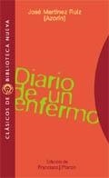 DIARIO DE UN ENFERMO(AZORIN) | 9788470307614 | MARTINEZ RUIZ,JOSE | Libreria Geli - Librería Online de Girona - Comprar libros en catalán y castellano