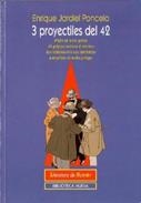 3 PROYECTILES DEL 42 | 9788470309526 | JARDIEL PONCELA,ENRIQUE | Llibreria Geli - Llibreria Online de Girona - Comprar llibres en català i castellà