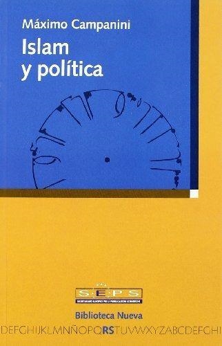 ISLAM Y POLITICA | 9788497421614 | CAMPANINI,MAXIMO | Llibreria Geli - Llibreria Online de Girona - Comprar llibres en català i castellà