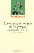 EL PENSAMIENTO TRAGICO DE LOS GRIEGOS | 9788497421423 | NIETZSCHE,FRIEDRICH | Llibreria Geli - Llibreria Online de Girona - Comprar llibres en català i castellà