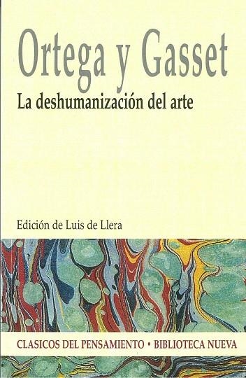 LA DESHUMANIZACION DEL ARTE | 9788497423991 | ORTEGA Y GASSET,JOSE | Llibreria Geli - Llibreria Online de Girona - Comprar llibres en català i castellà