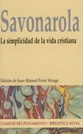 LA SIMPLICIDAD DE LA VIDA CRISTIANA | 9788497422246 | SAVONAROLA | Llibreria Geli - Llibreria Online de Girona - Comprar llibres en català i castellà