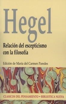 RELACION DEL ESCEPTICISMO CON LA FILOSOFIA | 9788497423571 | HEGEL | Libreria Geli - Librería Online de Girona - Comprar libros en catalán y castellano