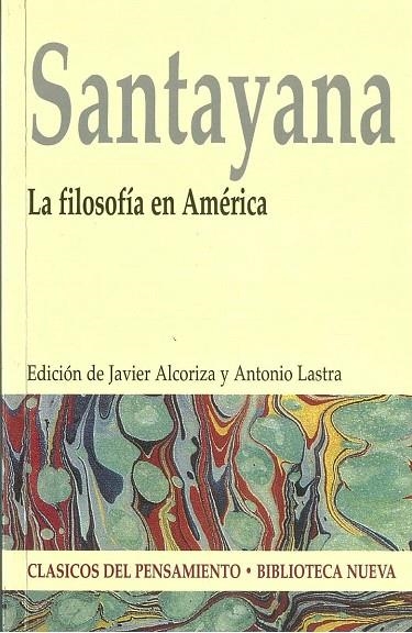 LA FILOSOFIA EN AMERICA | 9788497425582 | SANTAYANA,GEORGE | Libreria Geli - Librería Online de Girona - Comprar libros en catalán y castellano