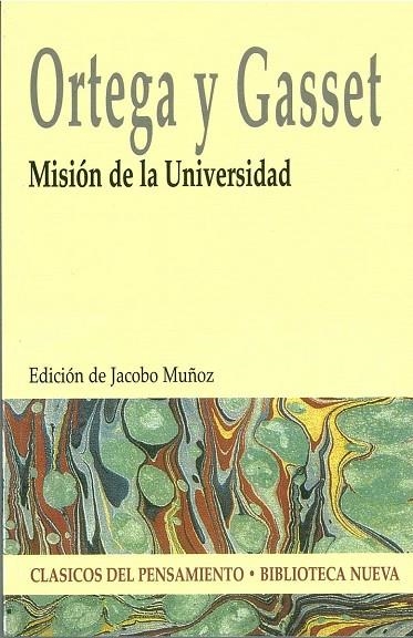 MISION DE LA UNIVERSIDAD | 9788497426565 | ORTEGA Y GASSET,JOSE | Llibreria Geli - Llibreria Online de Girona - Comprar llibres en català i castellà