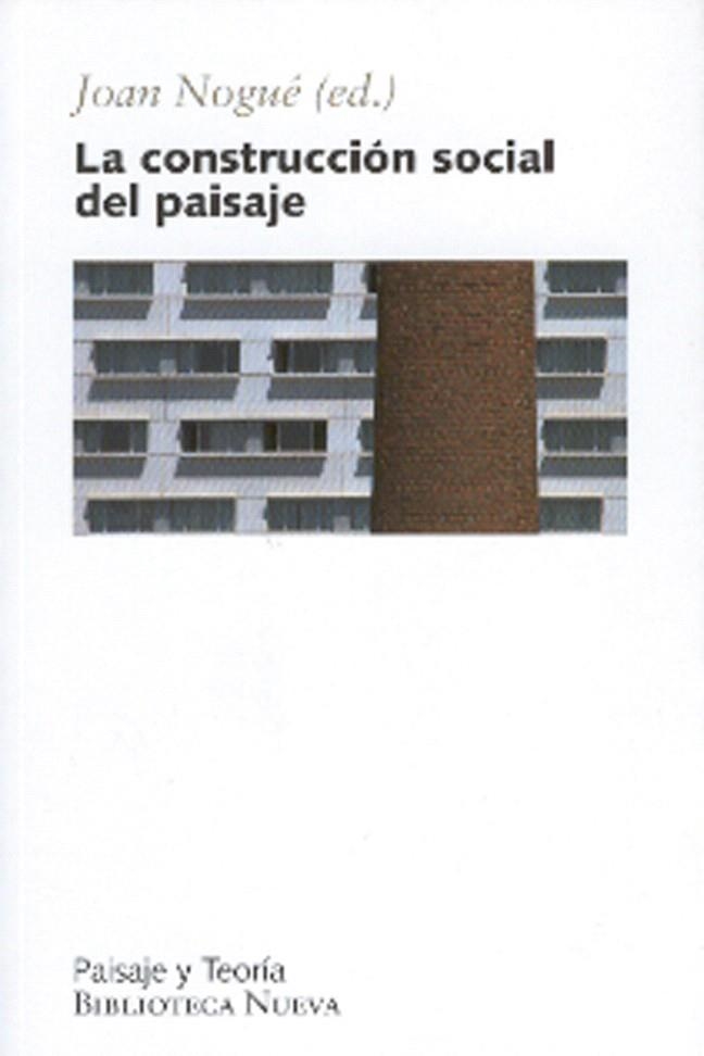 LA CONSTRUCCION SOCIAL DEL PAISAJE | 9788497426244 | Llibreria Geli - Llibreria Online de Girona - Comprar llibres en català i castellà