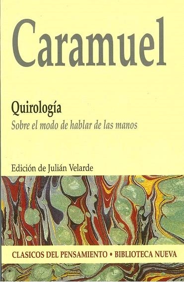 QUIROLOGIA.SOBRE EL MODO DE HABLAR DE LAS MANOS | 9788497426510 | CARAMUEL | Llibreria Geli - Llibreria Online de Girona - Comprar llibres en català i castellà