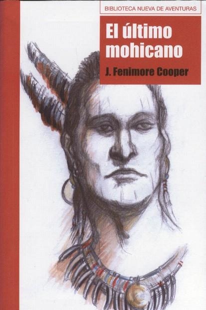 EL ULTIMO MOHICANO | 9788497427944 | FENIMORE COOPER,JAMES | Llibreria Geli - Llibreria Online de Girona - Comprar llibres en català i castellà