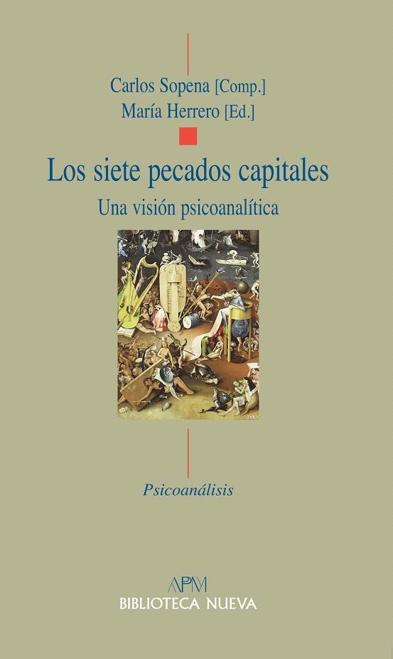 LOS SIETE PECADOS CAPITALES.UNA VISIÓN PSICOANALÍTICA | 9788499402871 | SOPENA,CARLOS/HERRERO,MARÍA  | Llibreria Geli - Llibreria Online de Girona - Comprar llibres en català i castellà