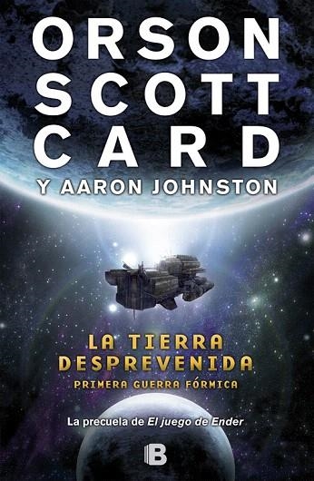 LA TIERRA DESPREVENIDA.PRIMERA GUERRA FÓRMICA | 9788466652933 | CARD,ORSON SCOTT | Llibreria Geli - Llibreria Online de Girona - Comprar llibres en català i castellà