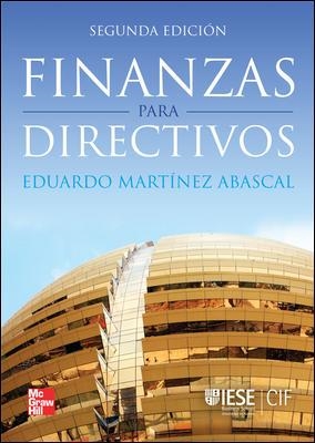 FINANZAS PARA DIRECTIVOS(2ªED/2012) | 9788448175351 | MARTINEZ ABASCAL,EDUARDO | Llibreria Geli - Llibreria Online de Girona - Comprar llibres en català i castellà