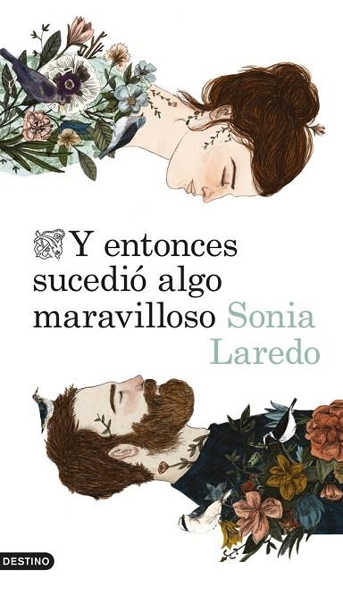 Y ENTONCES SUCEDIÓ ALGO MARAVILLOSO | 9788423346516 | LAREDO,SONIA  | Llibreria Geli - Llibreria Online de Girona - Comprar llibres en català i castellà