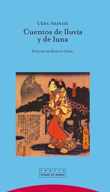 CUENTOS DE LLUVIA Y DE LUNA | 9788498791839 | AKINARI,UEDA | Libreria Geli - Librería Online de Girona - Comprar libros en catalán y castellano